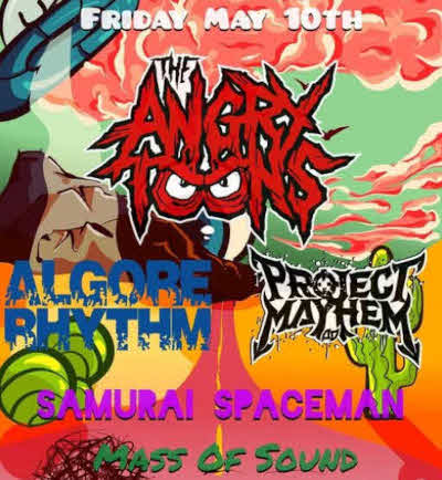 Angry Toons - Algore Rhythm - Project Mayhem - Samurai Spaceman - Mass of Sound