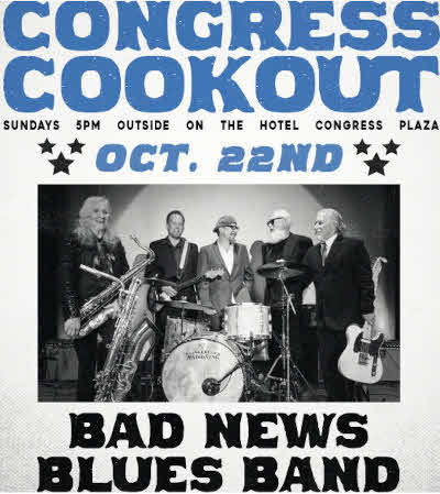 Bad News Blues Band Hotel Congress Cookout