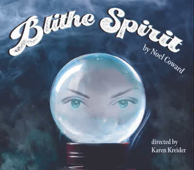 Blithe Spirit - Oro Valley Theatre Company