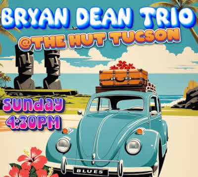 Bryan Dean Trio at the Hut - Sunday 4-30