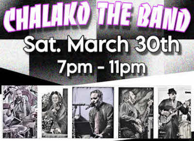 Chalako the Band March 30