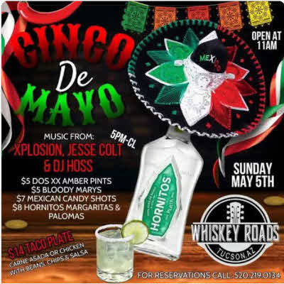 Cinco De Mayo with Xplosion and Jesse Colt at Whiskey Roads