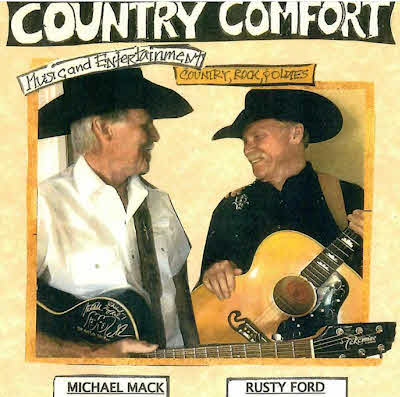 Michael Mack and Rusty Ford as Country Comfort