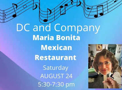 DC and Company at Maria Bonita Mexican Kitchen