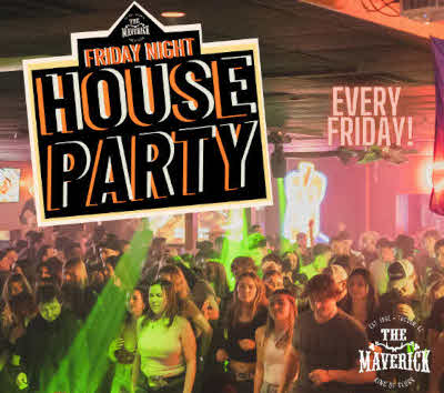 Friday Night House Party with Flipside at the Maverick King of Clubs