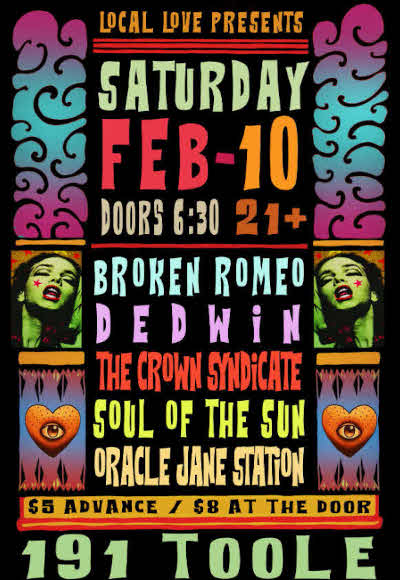 Local Love Presents at 191 Toole Feb 10