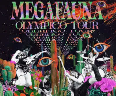 Megafauna Olympico Tour