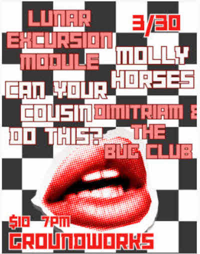 Molly Horses - Dimitriam and the Bug Club - Lunar Excursion Module - Can Your Cousin Do This
