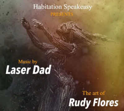 Music by Laser Dad and Art by Rudy Flores