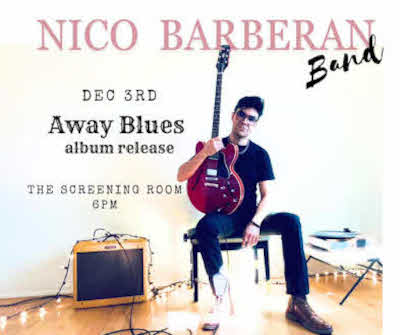 Nico Barberan Band - Away Blues Album Release