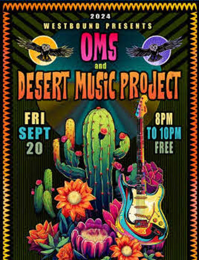 OMS and the Desert Music Project