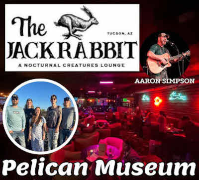 Pelican Museum and Aaron Simpson at the Jackrabbit