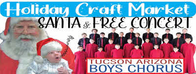 Plaza Palomino Holiday Market with Santa and the Tucson Arizona Boys Chorus