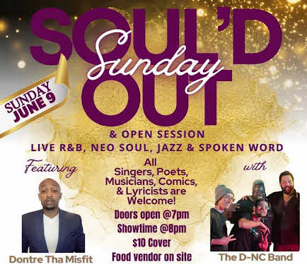Sould Out Sunday with the D-NC Band featuring Dontre Tha Misfit