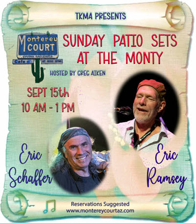 TKMA Presents - Sunday Patio Sets with Eric Schaffer and Eric Ramsey - Monterey Court