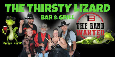 The Band Wanted at the Thirsty Lizard