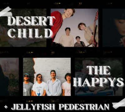 The Happys - Desert Child - Jellyfish Pedestrian
