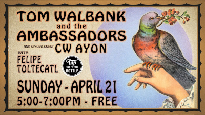 Tom Walbank and the Ambassadors at the Tap and Bottle Downtown